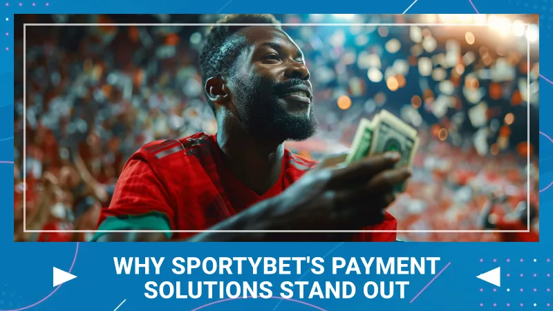 SportyBet's Payment Solutions